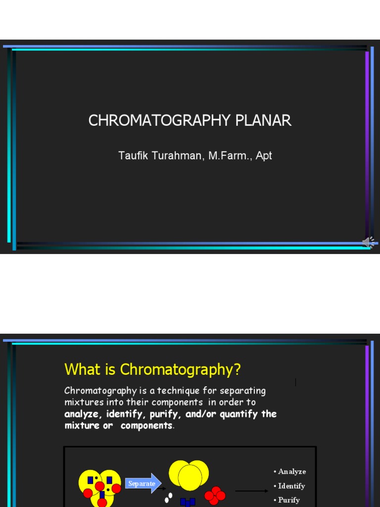 CHROMATOGRAPHY PLANAR TECHNIQUES PDF Chromatography Thin Layer