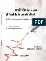 ¿Es Posible Anticipar El Final de La Propia Vida? Reflexiones Sobre La Voluntad Anticipada 2023 (... y Usted, ¿Ya Tiene Su Voluntad Anticipada?