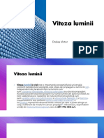 Viteza Luminii: Drelea Victor