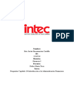 Eric Javier Encarnacion Castillo 1116216 Finanzas I Dulce Maria Toca Preguntas Capítulo 10-Introducción A La Administración Financiera