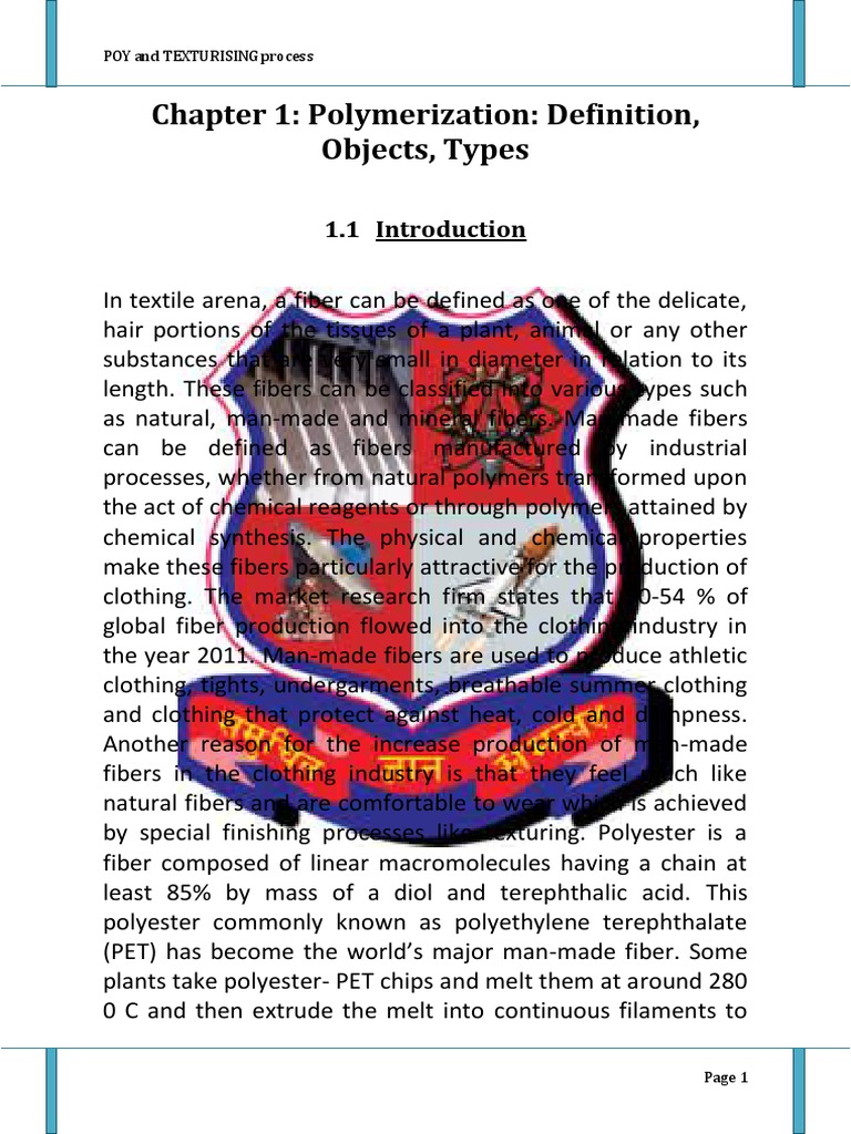Chapter 1 Polymerization Definition, Objects, Types POY and