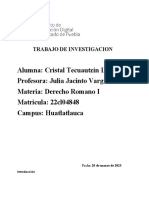 Alumna: Cristal Tecuautzin Lazaro Profesora: Julia Jacinto Vargas Materia: Derecho Romano I Matricula: 22cl04848 Campus: Huatlatlauca