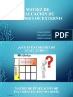 Matriz de Evaluacion de Factores de Externo: Julian Jimenez Geraldine Penenrey Stefany Sarmiento