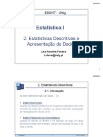 Estatística I: 2. Estatísticas Descritivas e Apresentação de Dados