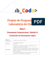 Projeto de Programação Laboratório do Código Pensamento Computacional Módulo 01