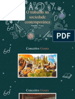 O Trabalho Na Sociedade Contemporânea: Filosofia - 7° Ano