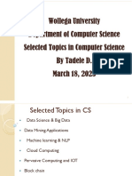 Wollega University Department of Computer Science Selected Topics in Computer Science by Tadele D. March 18, 2023