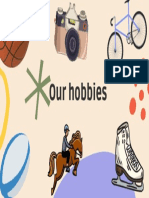 Our Hobbies
