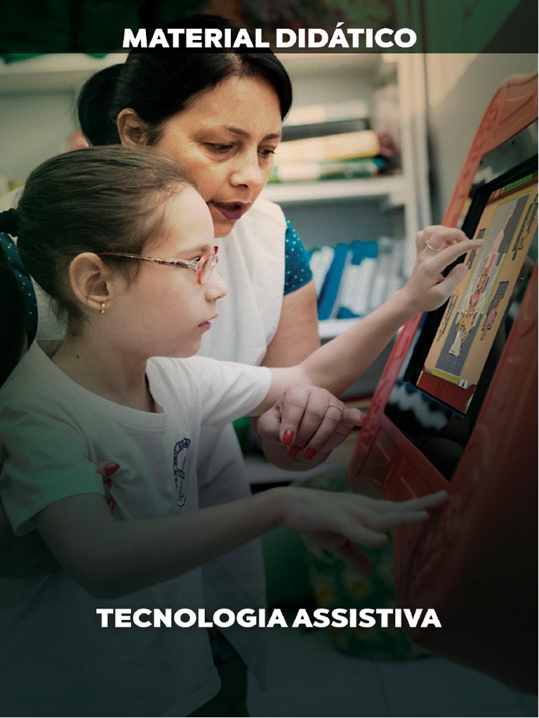 Tecnologias Assistivas na Educação Inclusiva | PDF | Inclusão (Educação ...