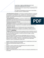 Metodologías para Llevar A Cabo El Aprendizaje Situado