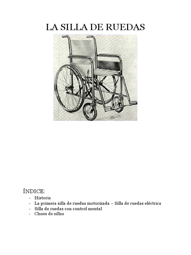 Historia y Tipos de Sillas de Ruedas | PDF | Silla de ruedas | Vehículos