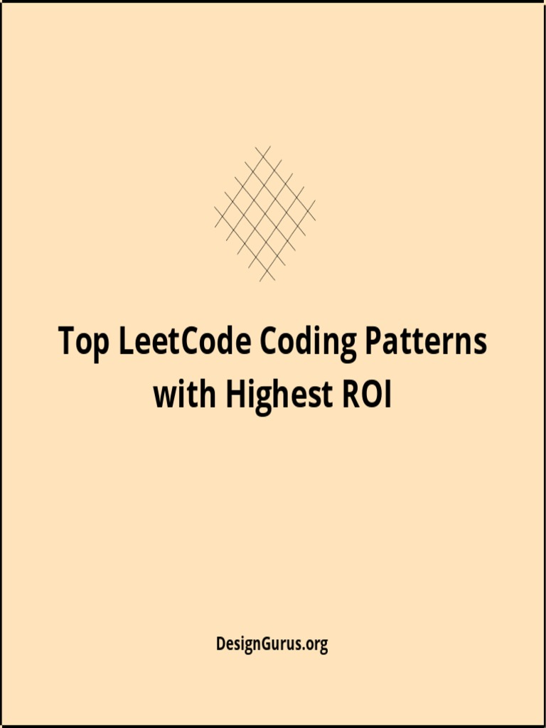 Top Leetcode Coding Patterns With Highest Roi | PDF | Algorithms And ...