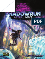Under License From: Astral Ways Shadowrun, Sixth World