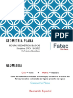 Geometria Plana: Figuras Geométricas Básicas Disciplina: DTCV / DESTEC