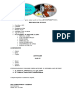 Protocolo Del Servicio: El Protocolo Del Servicio Trae Consigo Lo Antes Mencionado, Sin Adicionales, A Gusto Del Cliente