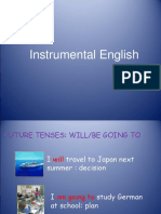 Instrumental English - Future Tenses: Will/Be Going To