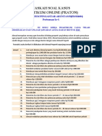 Naskah Soal Kasus Praktikum Online (Praton) : Laboratorium Pengantar Akuntansi (Eksi4101) Pertemuan Ke-1