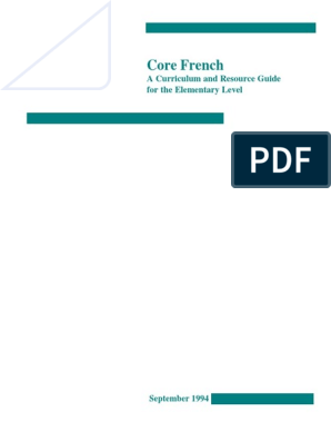 Core French: A Curriculum and Resource Guide For The Elementary Level, PDF, Language Education