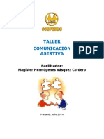 TALLER COMUNICACIÓN ASERTIVA. Facilitador - Magíster Hermógenes Vásquez Cordero