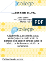 Adición Hasta El 1.000.: Cuarto Básico. Prof. José Roa Rozas. Martes 7 de Marzo de 2023