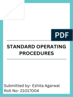 Standard Operating Procedures: Submitted By-Eshita Agarwal Roll No - 21017004
