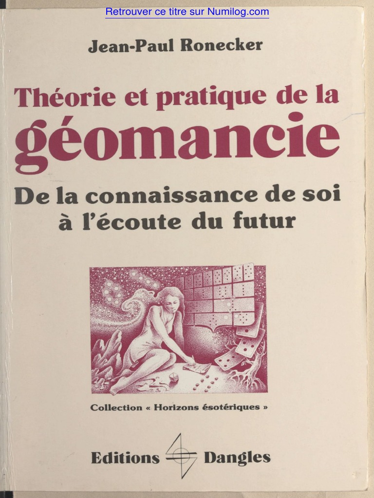 Th orie Et Pratique De La G omancie PDF Alchimie Divination