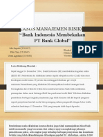Kasus Manajemen Risiko: "Bank Indonesia Membekukan PT Bank Global"