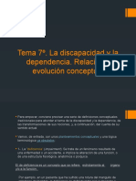 Tema 7º. La Discapacidad y La Dependencia. Relación y Evolución Conceptual