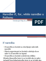 Naredbe If, For, While Naredbe U Pythonu: Derikonjić Filip II/2