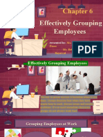 Chapter 6 - Effectively Grouping Employees