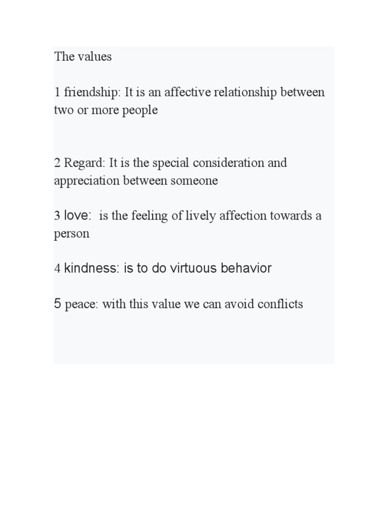 The Core Human Values of Friendship, Regard, Love, Kindness, and Peace