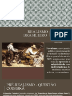 Realismo e pré-realismo no Brasil
