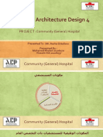 ARC 254: Architecture Design 4: PR OJE C T: Community (General) Hospital