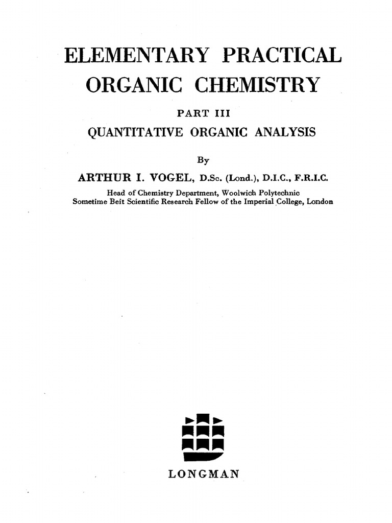 Elementary Practical Organic Chemistry Part 3 Quantitative Organic