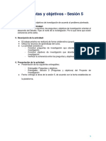 Preguntas y Objetivos - Sesión 5: 1. Objetivo