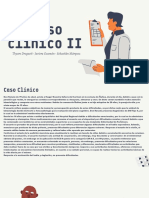 Caso Clinico II: Thyare Droguett - Javiera Guzmán - Sebastián Márquez