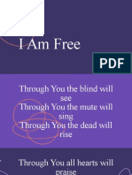 Through You I Am Free