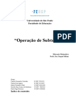 "Operação de Subtração": Universidade de São Paulo Faculdade de Educação