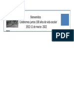 Bienvenidos Celebremos Juntos 100 Años de Vida Escolar 1922-11 de Marzo-2022