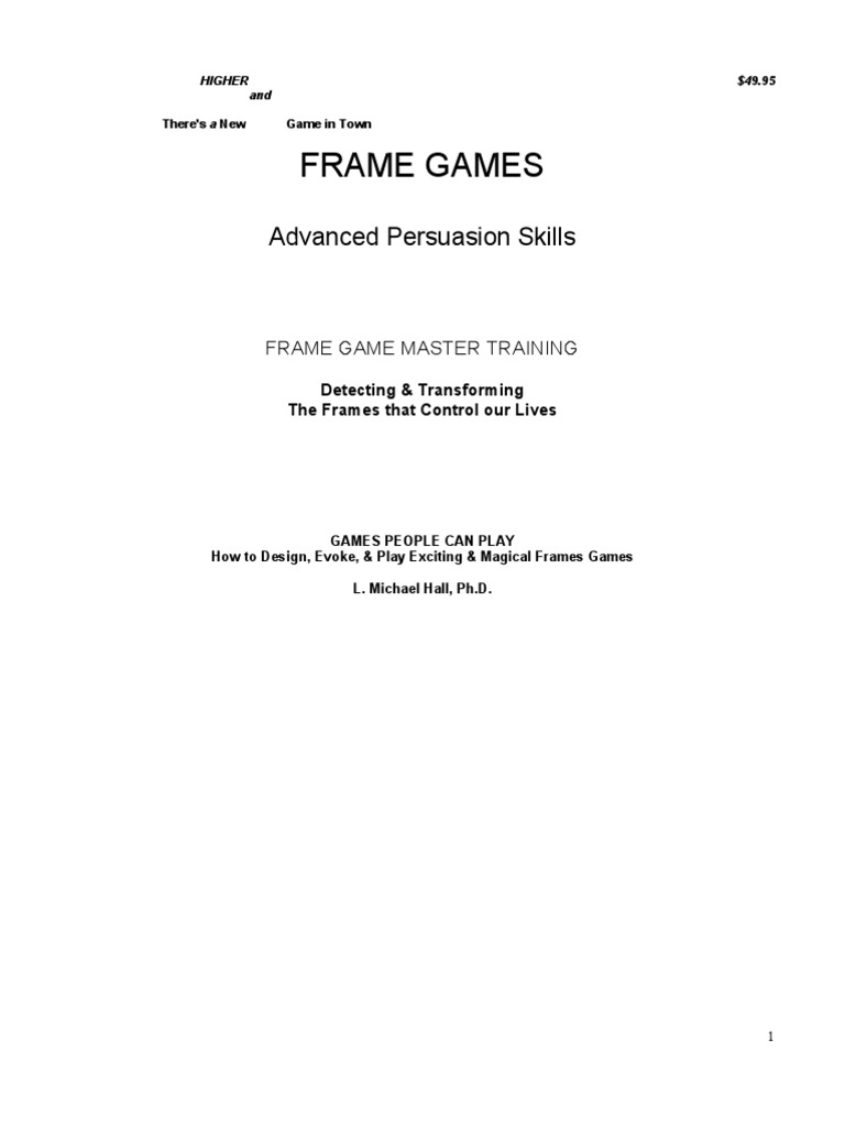 Mastering Frame Games for Persuasion | PDF | Thought | Mind