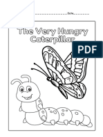 The Very Hungry Caterpillar: Name - Date