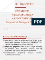 Biol 151 Cell Structure: Examiner: William Gariba Akanwariwiak Professor of Biological Sciences