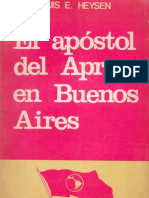 El Apóstol Del APRA en Buenos Aires. Luis Heysen