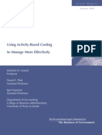 Using Activity Based Costing To Manage More Effectively