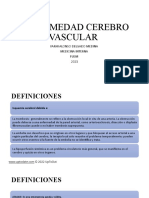 Enfermedad Cerebro Vascular: Farhi Alonso Delgado Medina Medicina Interna Fusm 2021