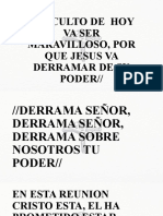 el Culto de Hoy Va Ser Maravilloso, Por Que Jesus Va Derramar de Su Poder