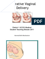Operative Vaginal Delivery: District 1 ACOG Medical Student Teaching Module 2011