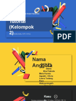 Tutorial (Kelompok 2) : Mata Kuliah: Komplikasi Dalam Kehamilan, Persalinan Dan Nifas