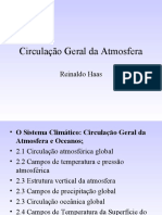 Circulação Geral Da Atmosfera: Reinaldo Haas