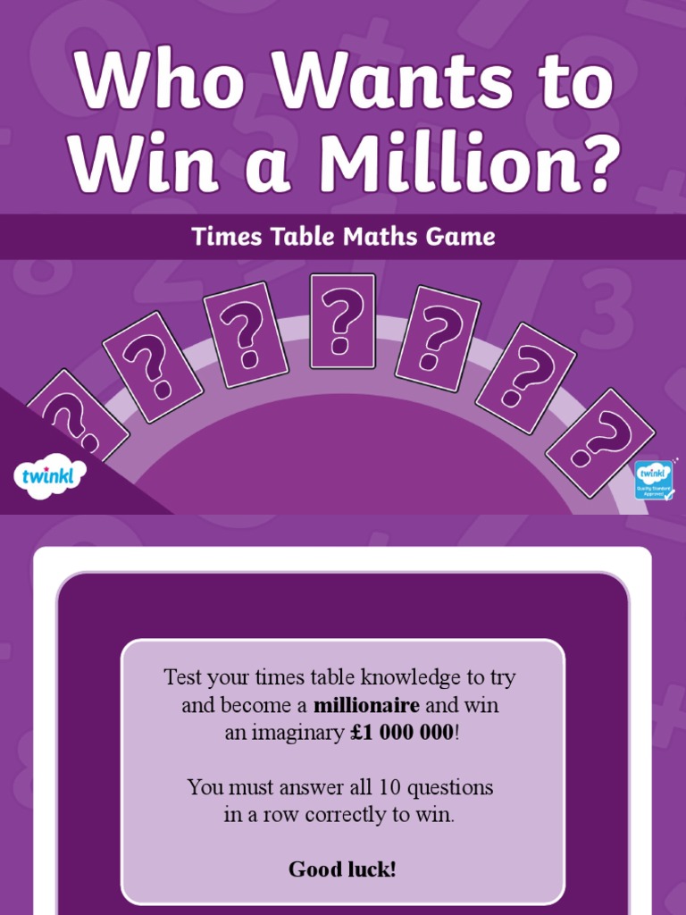 Who Wants To Win A Million Times Table Game T M 1653398682 Ver 1 Pdf